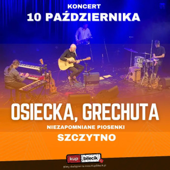 Szczytno Wydarzenie Koncert Kołysanka dla okruszka, Piosenka o okularnikach, Korowód, Dni których nie znamy i wiele innych...