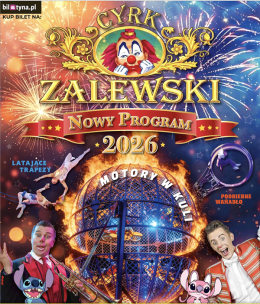 Szczytno Wydarzenie Inne wydarzenie Cyrk Zalewski - Widowisko 2026